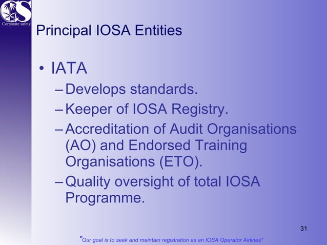 Iata operational safety_audit_(iosa) | PPT