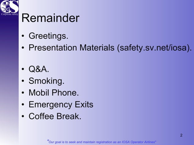 Iata operational safety_audit_(iosa) PPT