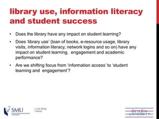 Library Use Student engagement and library use: an examination of attitudes towards ...