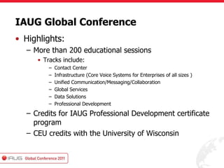 IAUG Global COnference 2011 | PPT