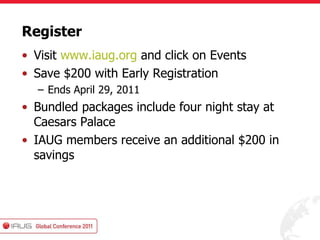 IAUG Global COnference 2011 | PPT