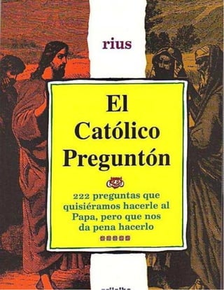 Rius — El Católico Preguntón