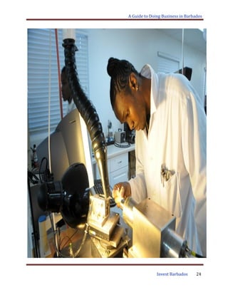 A Guide to Doing Business in Barbados
Invest Barbados 24
 