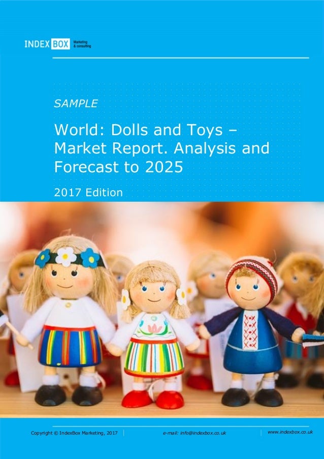World Dolls And Toys Market Report. Analysis and Forecast to 2020