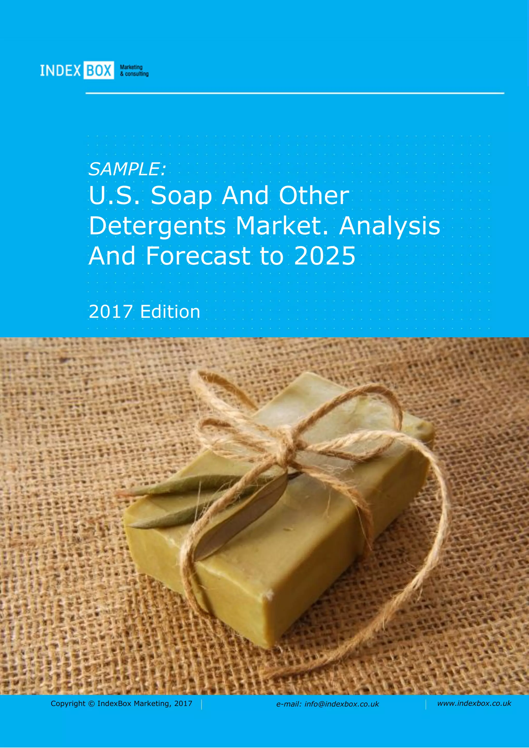 U.S. Soap And Other Detergents Market. Analysis And Forecast to 2025 PDF
