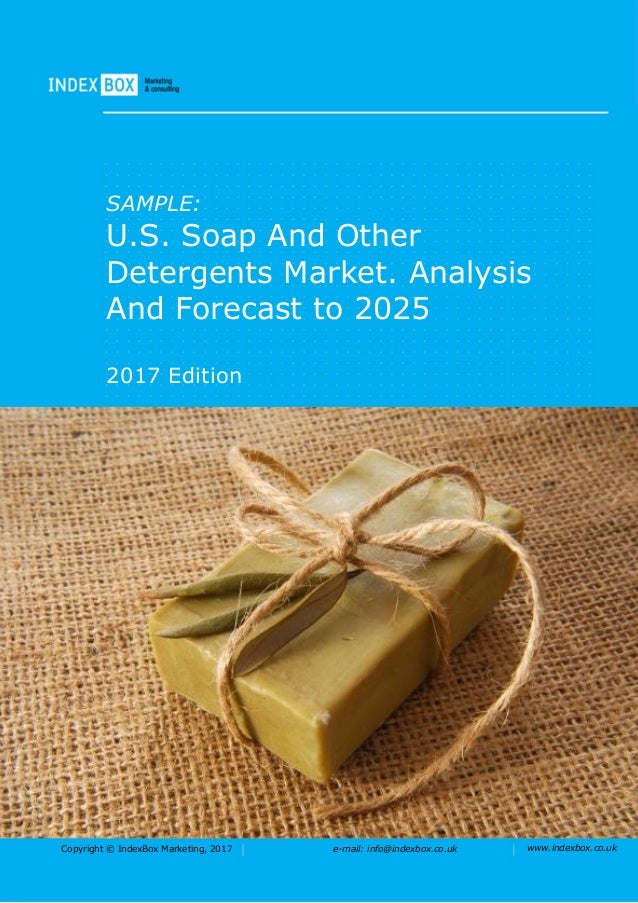 U.S. Soap And Other Detergents Market. Analysis And Forecast to 2025