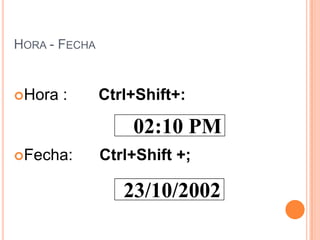 NúmerosSon Valores constantes :Enteros:  45, 678, 2456, 56445.Fracciones decimales: 189,54Fracciones enteras : 1 1/2, 2/3Fecha: 2/3 = 02-MARZO1 2 3 4 5 6 7 8 9 0 - + / . E e