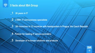 5 facts about IBA Group
_1 26 years in IT
_2 2 600+ IT and business specialists
_3 20+ branches in 12 countries with headq...