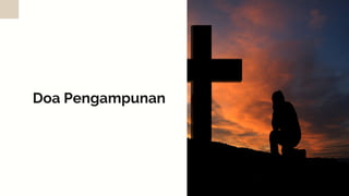 Doa Pengampunan
 