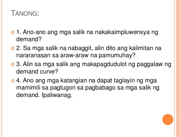 Anu Ano Ang Mga Salik Na Nakakaapekto Sa Demand At Suplay