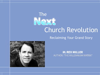Church Revolution Reclaiming Your Grand Story 