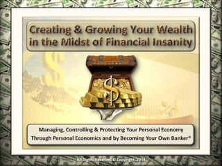 Infinite Banking & Personal Economics