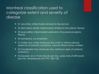 Montrel Classification Inflammatory bowel disease IBD and management.pptx