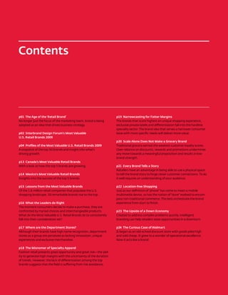 Contents




p01 The Age of the ‘Retail Brand’                                    p19 Narrowcasting for Fatter Margins
No ...