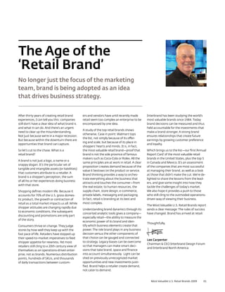The Age of the
‘Retail Brand’
No longer just the focus of the marketing
team, brand is being adopted as an idea
that drive...