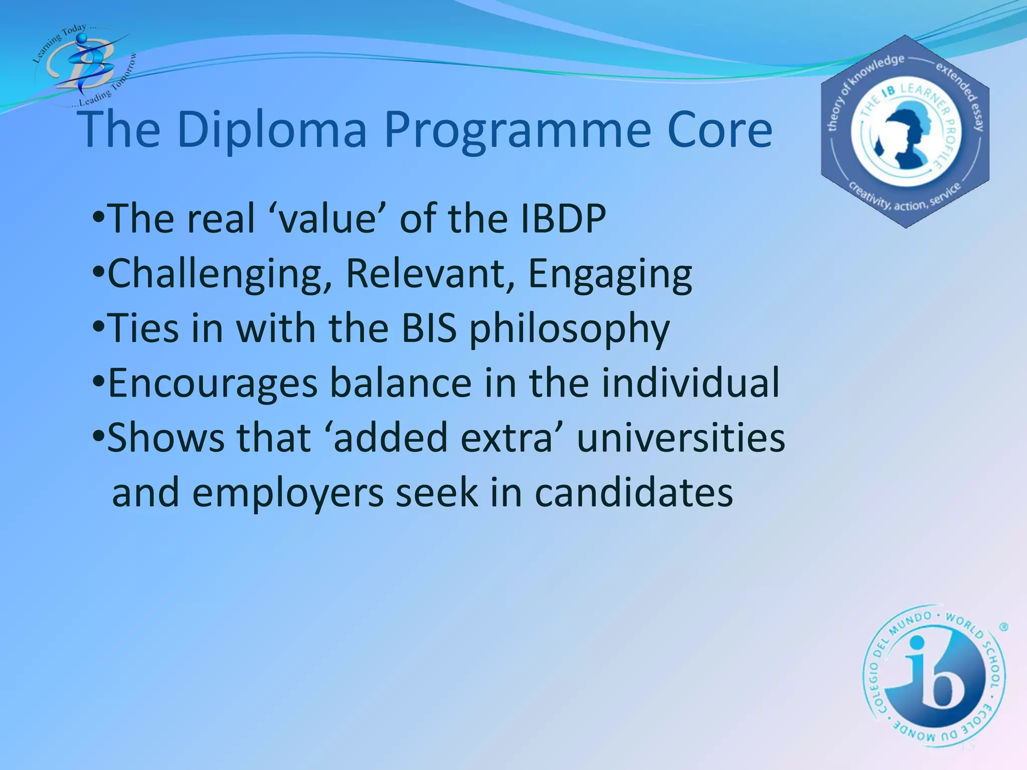 The IB Diploma Programme at BIS