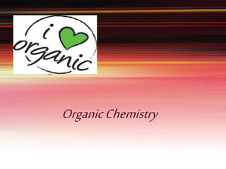 OrganicChemistry
 