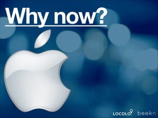 Why now?

 