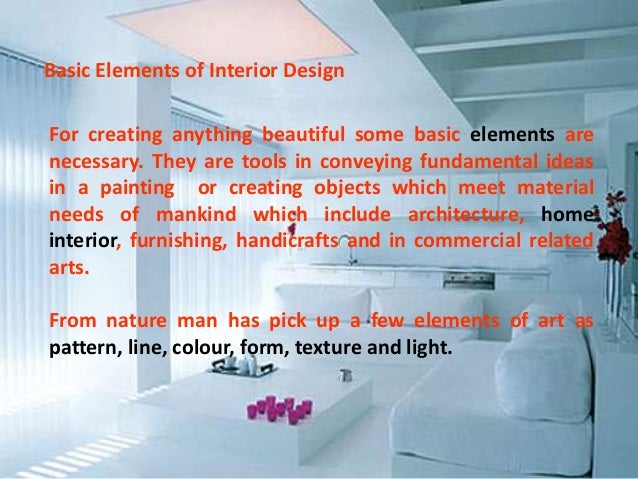 Basic Elements Of Interior Design ibe interiordesign Basic Elements Of Interior Design ibe interiordesign