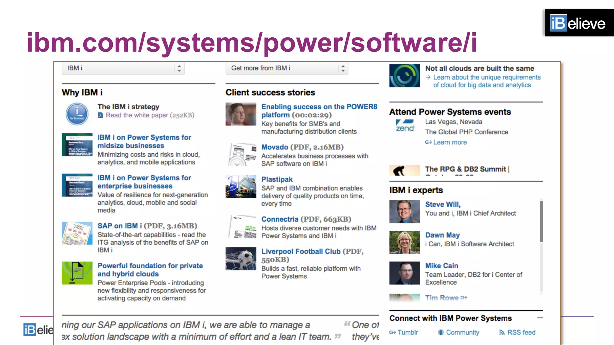 ibm.com/systems/power/software/i
 
