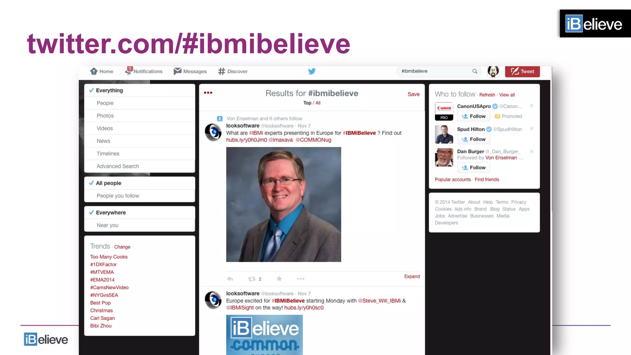 twitter.com/#ibmibelieve
 