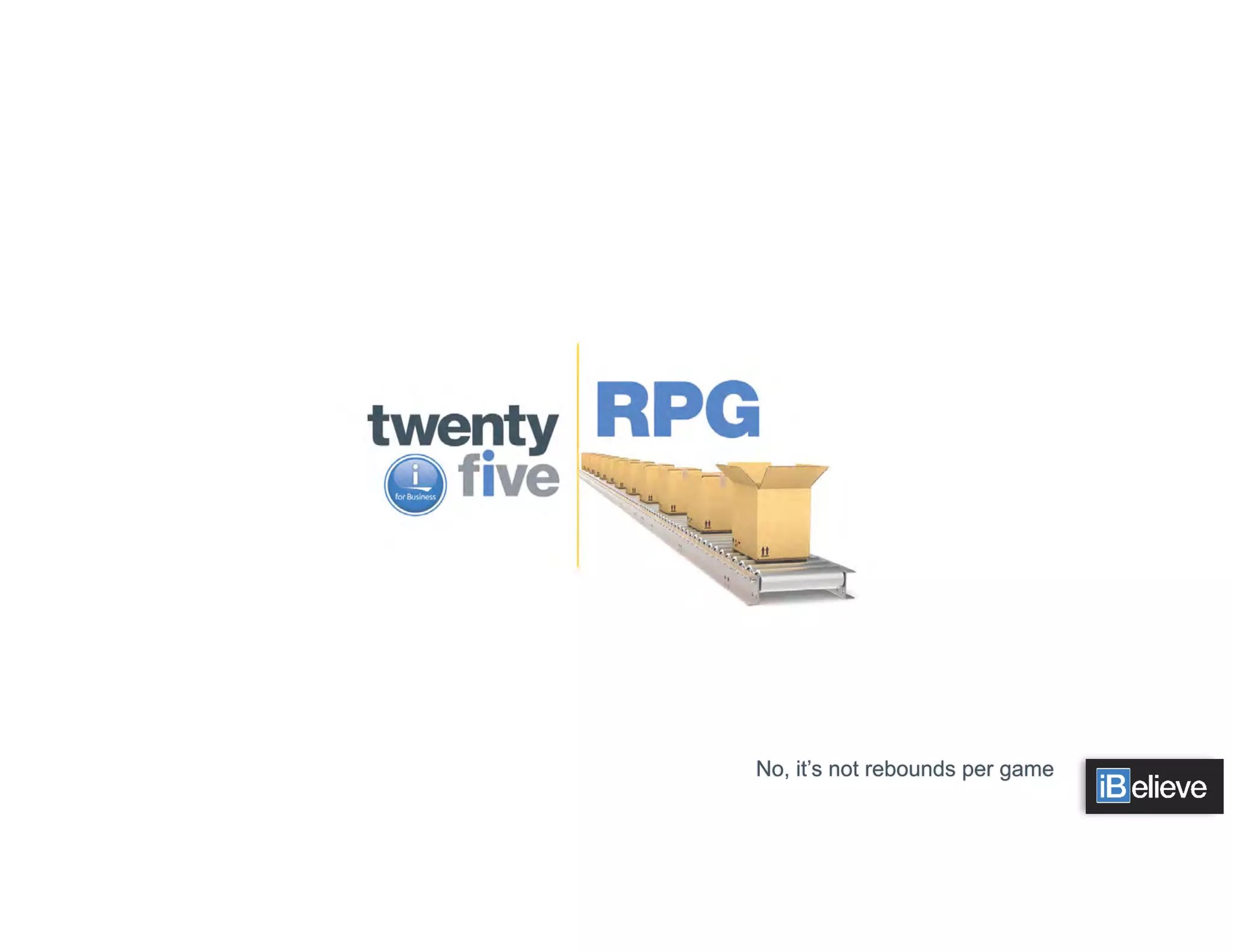 No, it’s not rebounds per game
 