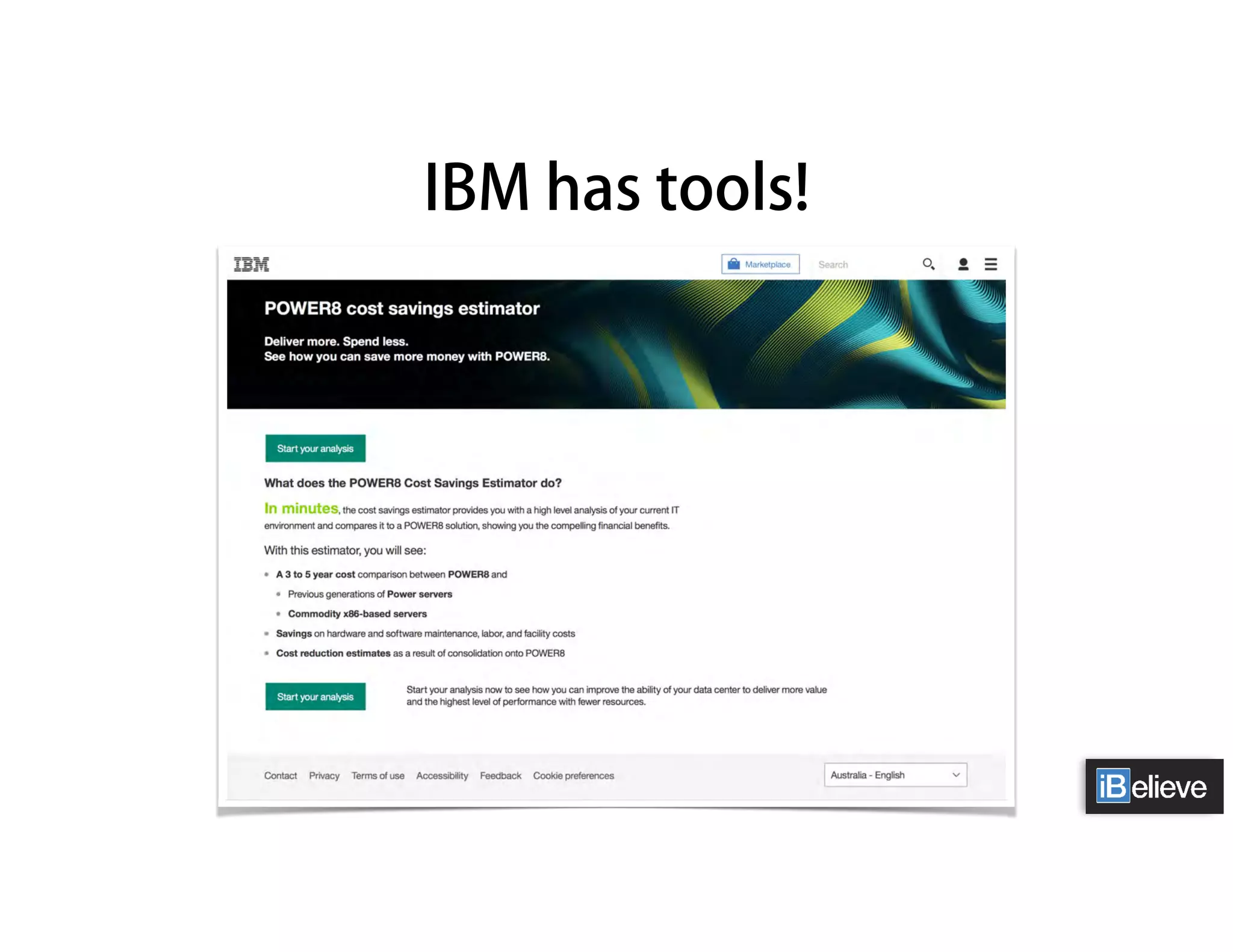 IBM has tools!
 