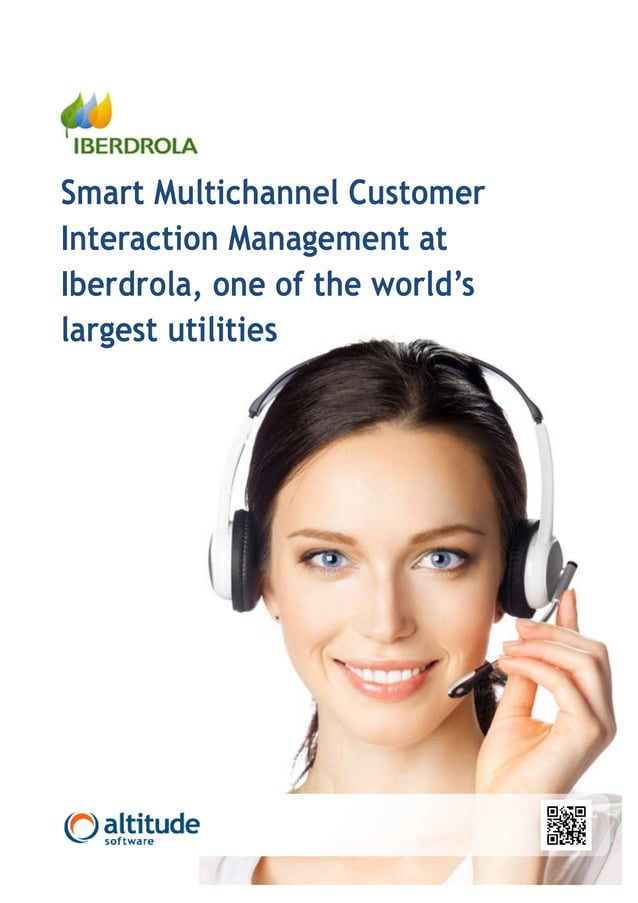 Smart multichannel customer interaction management at Iberdrola, one of