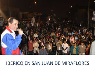IBERICO EN SAN JUAN DE MIRAFLORES 