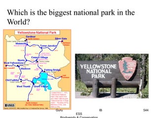 Which is the biggest national park in the
World?
544Guru IB
ESS
 