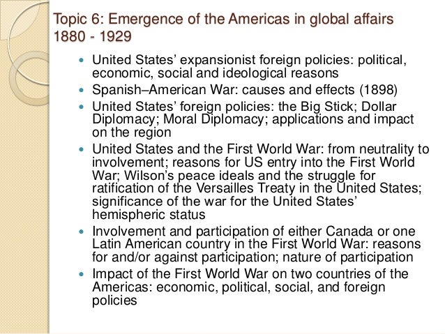 america on global affairs 1880 1929 Emergence of the americas in global affairs, 1880-1929 experiencing rapid economic and social change, the us embarked on an increasingly expansionist foreign policy manifest destiny. america on global affairs 1880 1929 Emergence of the americas in global affairs, 1880-1929 experiencing rapid economic and social change, the us embarked on an increasingly expansionist foreign policy manifest destiny.