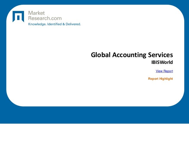 Global Accounting Services
IBISWorld
View Report
Report Highlight
 