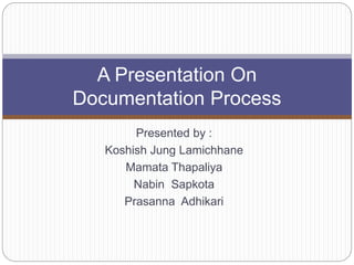 Documentation Process Technical Communication | PPTX
