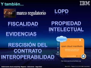 marco regulatorio http://www.opencloudmanifesto.org/ 