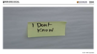 © 2011 IBM Corporation
 