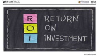 © 2011 IBM Corporation
 