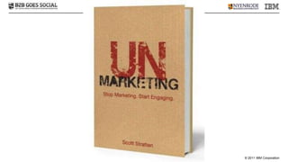 © 2011 IBM Corporation
 