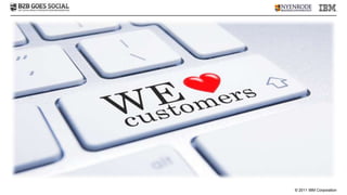 © 2011 IBM Corporation
 