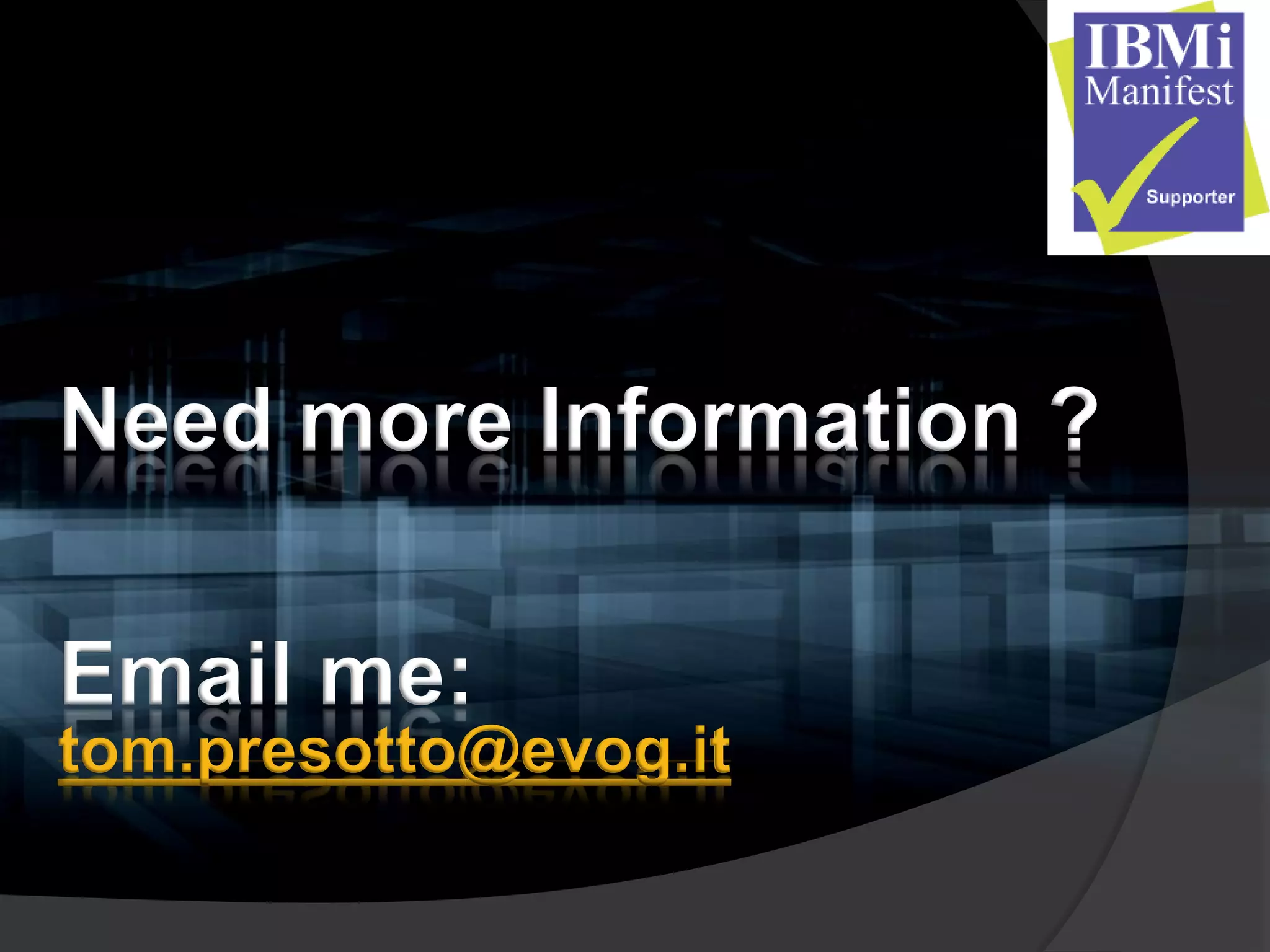 Need more Information ?

Email me:
tom.presotto@evog.it
 