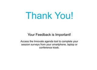 Internal | CDG-SMT/EMT | 4/12/2014 | © Robert Bosch GmbH 2014. All rights reserved, also regarding any disposal, exploitation, reproduction,
editing, distribution, as well as in the event of applications for industrial property rights.
Cross Divisional Group - Software, Methods and Tools
Thank You!
Your Feedback is Important!
Access the Innovate agenda tool to complete your
session surveys from your smartphone, laptop or
conference kiosk.
 