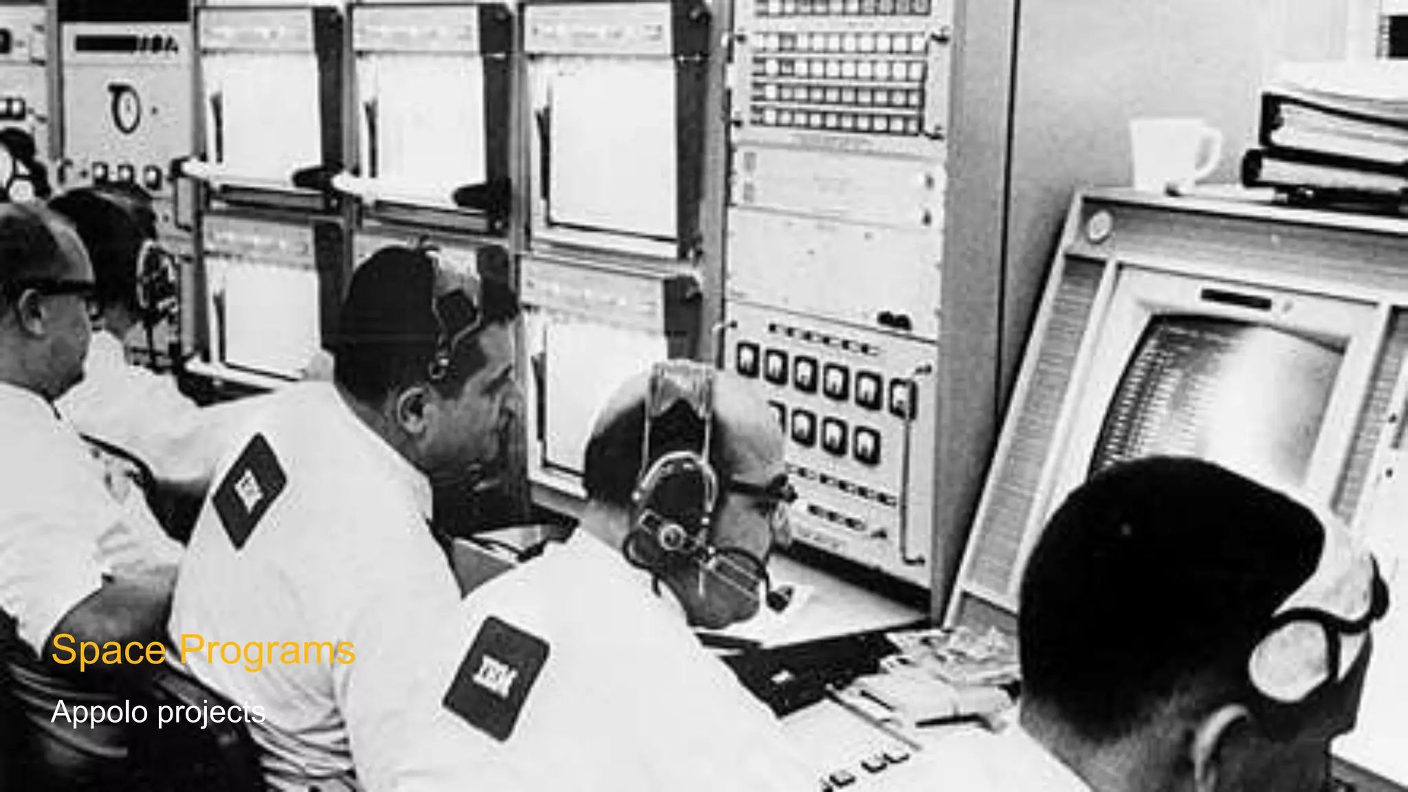 Space Programs
Appolo projects
 