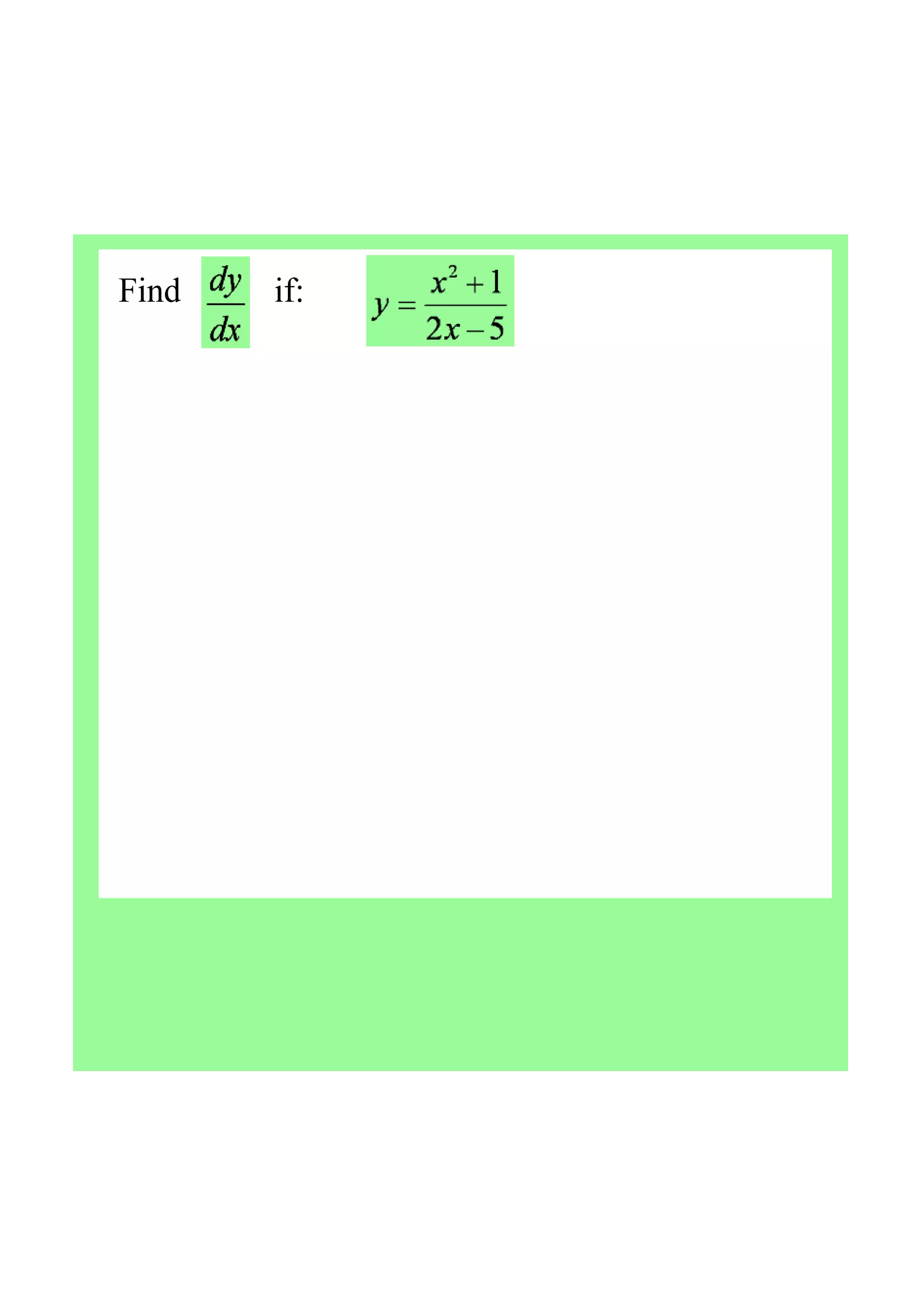 Find           if:
 