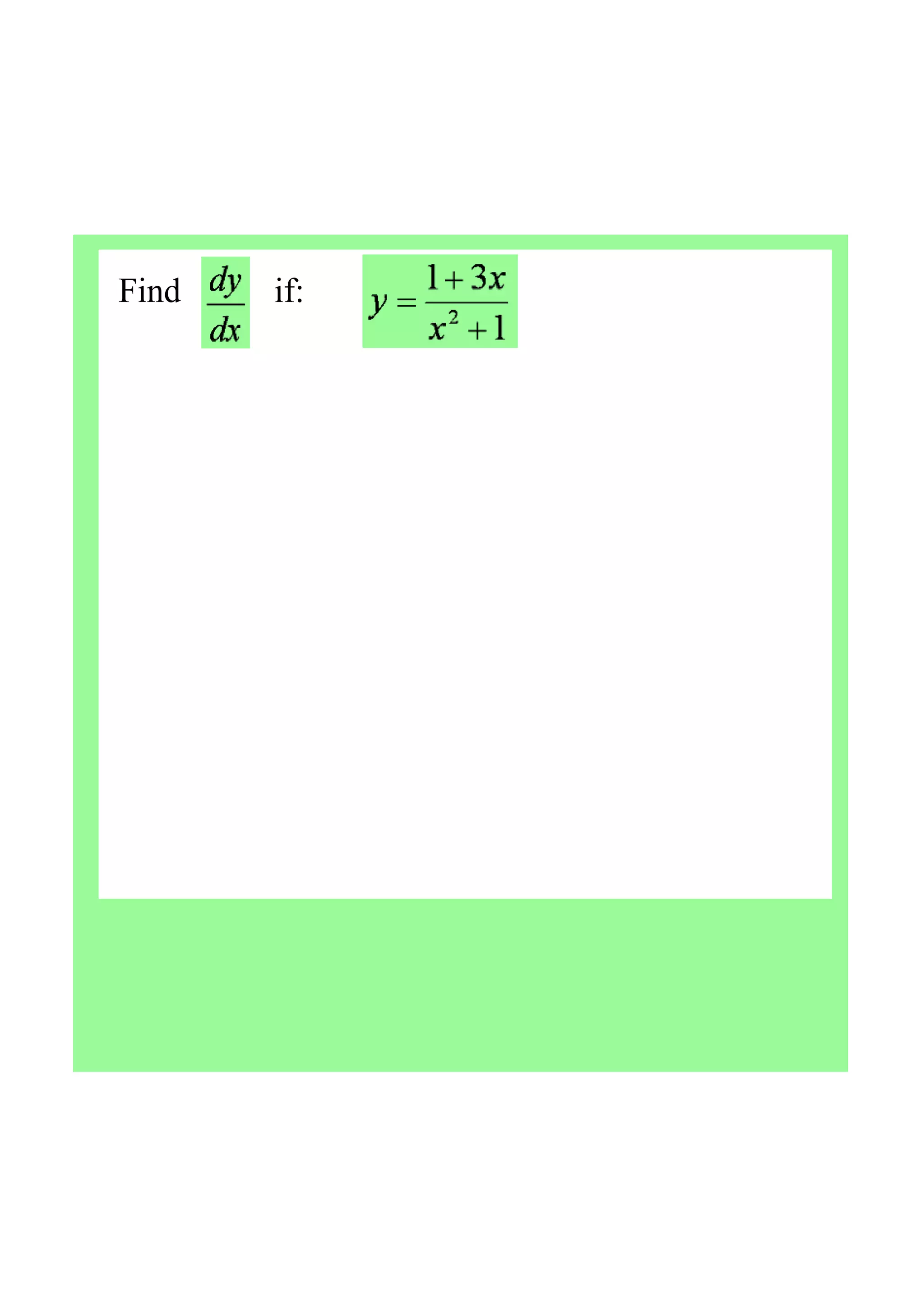 Find           if:
 