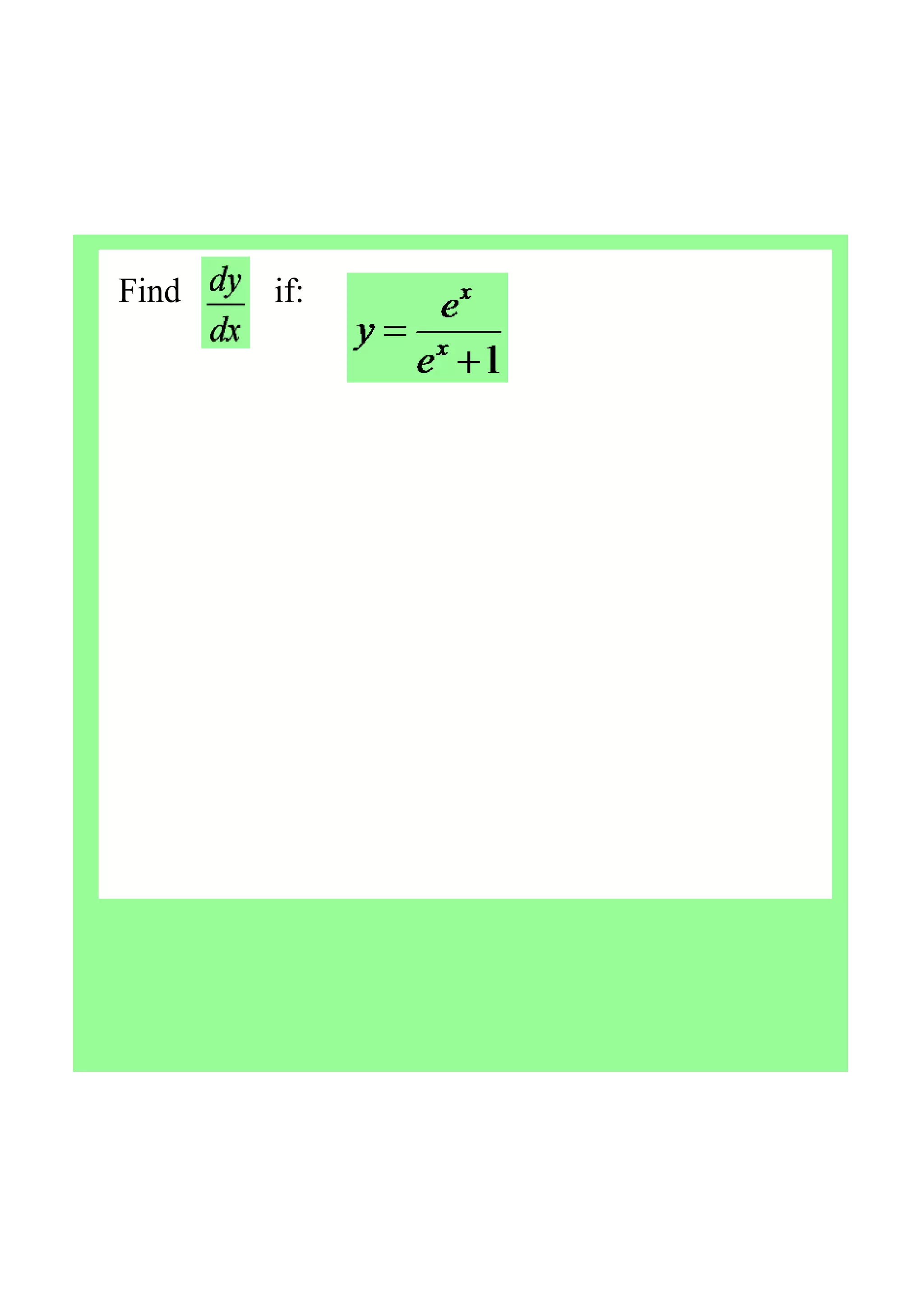 Find           if:
 