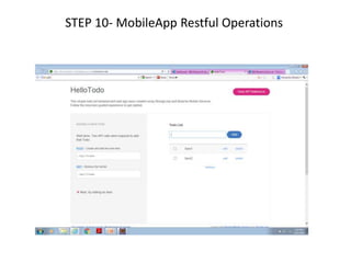STEP 10- MobileApp Restful Operations
 