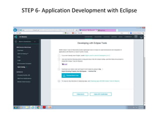 STEP 6- Application Development with Eclipse
 