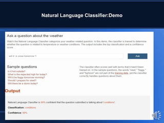 Natural Language Classifier:Demo
 