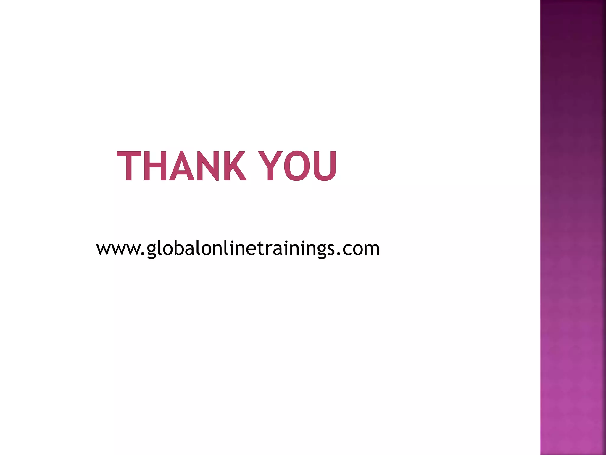 www.globalonlinetrainings.com
 