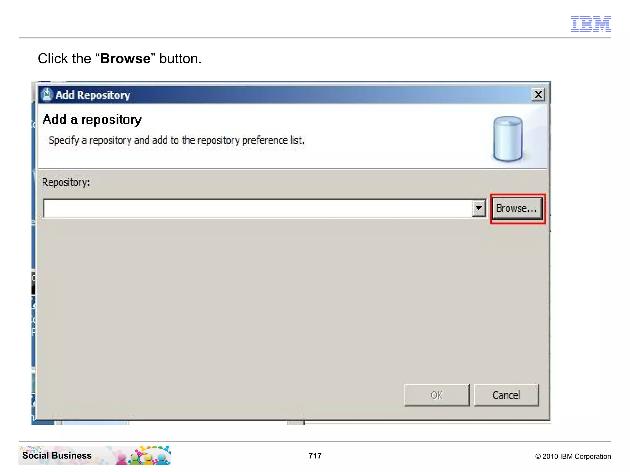 Installing IBM Connections Mail
   To start the Installation Manager click on “Start” - “All Programs” - “IBM Installation
   Manager” - “IBM Installation Manager”.




Social Business                                717                                   © 2010 IBM Corporation
 