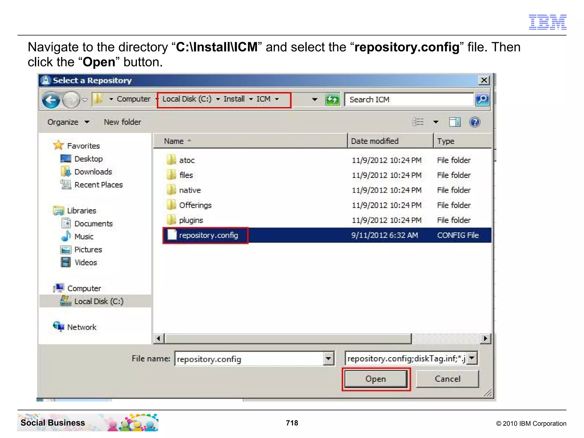Click “File” and then “Preferences”.




Social Business                         718   © 2010 IBM Corporation
 